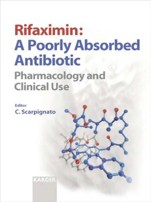 cover image of Rifaximin: A Poorly Absorbed Antibiotic